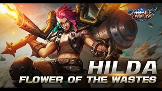 Mobile Legends: Bang bang! The Season 5 Skin |Flower of the wastes| Hilda