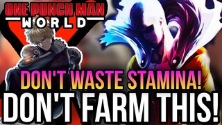 One Punch Man World - Do Not Waste of Stamina On This! *AVOID*