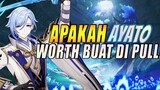 Sebelum Pull Ayato Tonton Dulu Video Ini Apakah Ayato Worth Buat Di Pull? - Genshin Impact Indonesia