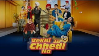 vekhi ja chhedi na ( latest punjabi movie) karmjit anmol