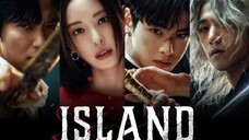 Island Part 2 ep 07