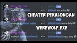 Cheater Pekalongan |Werewolf.EXE