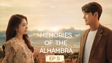 MEMORIES OF THE ALHAMBRA 2018 EP 5