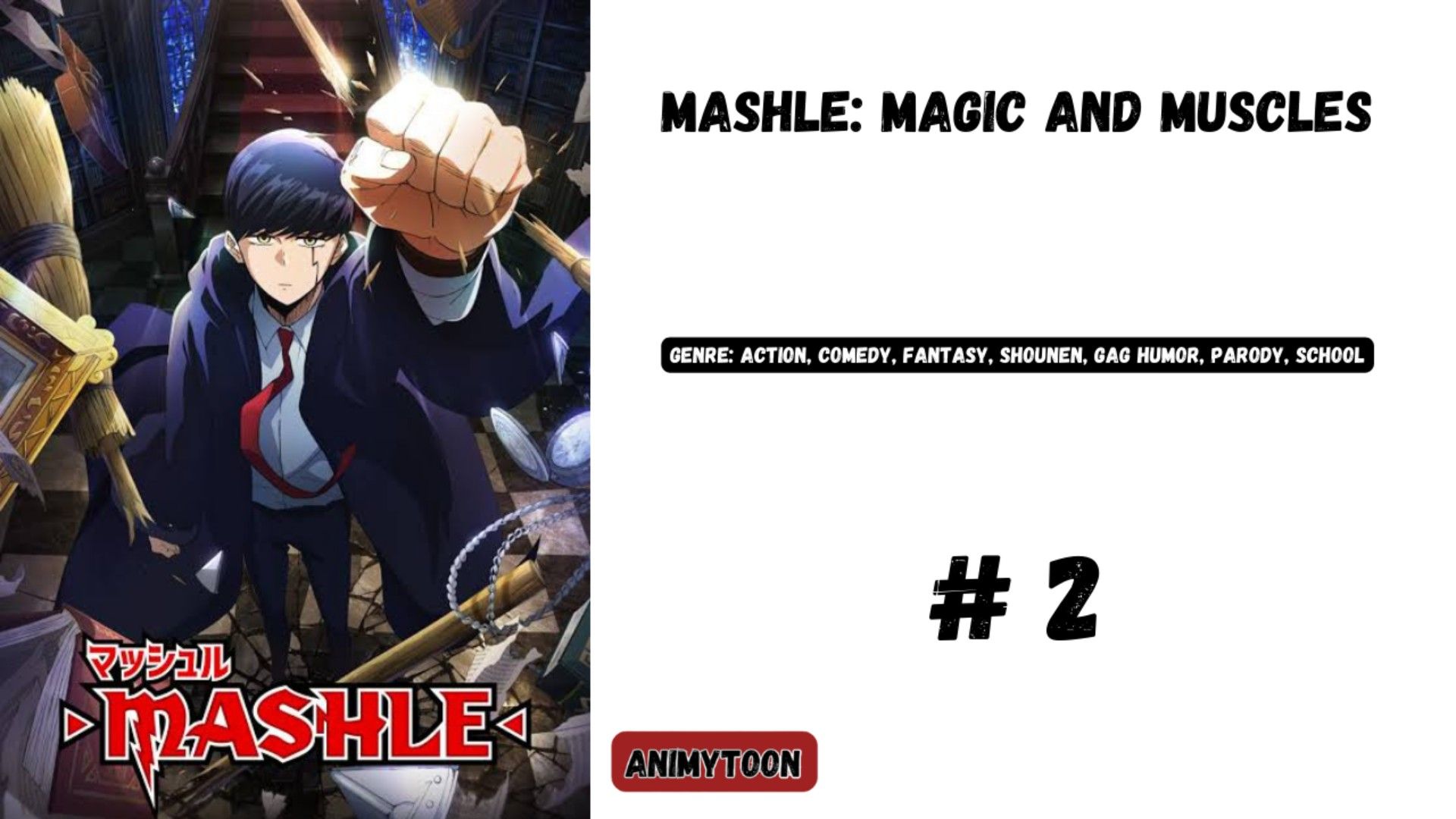 Cara Nonton Mashle: Magic and Muscles Episode 2 Subtitle Indonesia dan  Tempat Nonton