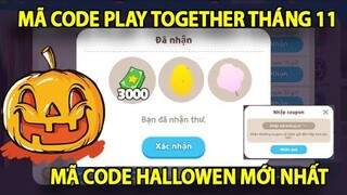 Play Together | Nhập Mã Code Play Together Tháng 11 Mới Nhất - Mã Code Sự Kiện Halloween