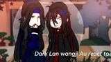 Dark Lan wangji Au react to? [1/2] Angst Wangxian 💙❤️ •Macseet reaction• Rus/Eng