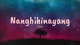 Nanghihinayang - Reyne (Lyrics) 🎵