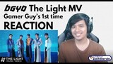 Gamer Guy REACTS to BGYO - The Light MV | PPOP | 1st Time Reaction