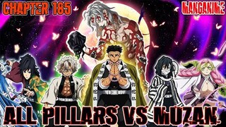 ALL PILLARS VS MUZAN‼️Demon Slayer Season 5 SUNRISE COUNTDOWN ARC- CHAPTER 184-185