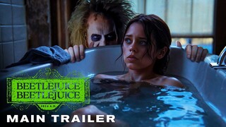 BEETLEJUICE BEETLEJUICE | Main Trailer (HD)