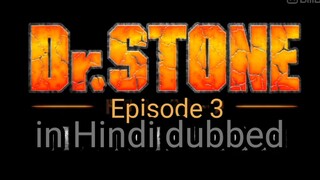 Dr stone episode 3 [Hindi dubbed]