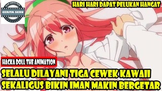 SELALU DILAYANI TIGA CEWEK KAWAII SEKALIGUS BIKIN IMAN MAKIN BERGETAR - ALUR CERITA ANIME ROMANTIS