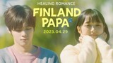 Finland Papa (2023) Episode 2