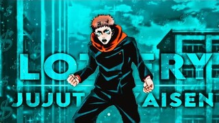 「 Lottery💰💸 」Jujutsu Kaisen「AMV/EDIT」1080p neptun. remake