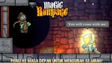 Akankah Sejarah Bisa Di Ubah?! |Magic Rampage Part 10