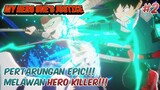 Pertarungan Epic Melawan STAIN si HERO KILLER!!! - My Hero One's Justice Indonesia #2