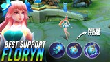 3 NEW ITEMS ONLY FLORYN CAN USE | NEW SUPPORT HERO FLORYN GAMEPLAY