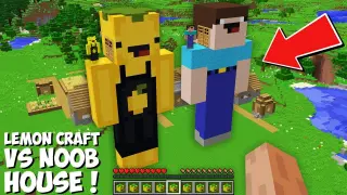 Which BIGGEST HOUSE IS BETTER LEMON CRAFT VS NOOB HOUSE in Minecraft ? HOUSE BATTLE !