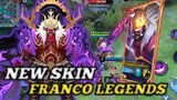 NEW SKIN FRANCO LEGENDS EFEK KEREN PARAH !!! - Mobile Legends Bang Bang