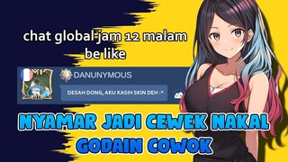 AKU NYAMAR JADI CEWEK NAKAL DAN MENGGODA LELAKI DI MOBILE LEGENDS!! NGAKAK BRUTAL #mobilelegends