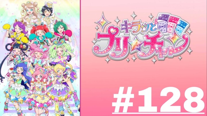 KIRATTO PRI☆CHAN - Episode 128 (English Sub)
