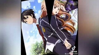 Tổng hợp các clip về S.A.O/kirito❤asuna /tik Tok anime /sắp học rồi mọi người có vui ko ?