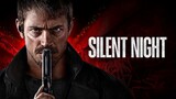 Silent Night (2023) Official Trailer