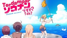 Sounan Desu ka? Episode 01 (Sub Indo) HD