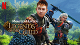 Monster Hunter Legends of the Guild (2021) ENGLISH DUBBED