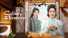 🇨🇳 EP. 22 | The Little Wife of the General Season 2 - Culinary Vendetta (Eng)