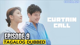 CURTAIN CALL EPISODE 9 TAGALOG DUBBED HD ENGLISH SUBTITLES