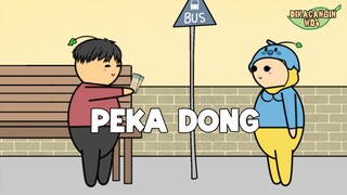 Peka Dong -Drama Animasi