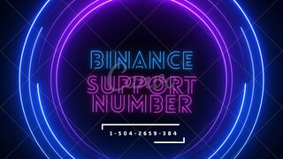 Binance CONTACT !1 support !! number @1+(504-2659-384)@ Complaint number