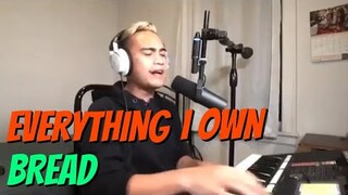 EVERYTHING I OWN - Bread (Cover by Bryan Magsayo - Online Request)