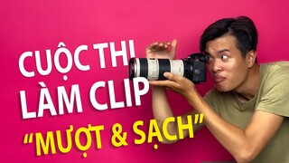 Cuộc thi làm clip ngắn "MƯỢT và SẠCH" -  ft.KiroDinh