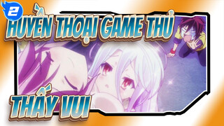 [Huyền thoại Game thủ] Lần cuối mà bạn thấy vui khi chơi game này là khi nào?_2