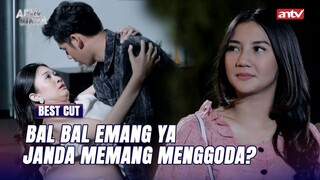 Bisa Bisanya Istri Temen Disikat Juga! | BestCut Api dan Cinta ANTV Eps 5 (3/3)