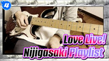 Nijigasaki Playlist, 11 Bài Hát (Opening + 9 Solo + Ending) | Bản Phối Guitar Điện_4