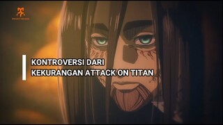 GHIBAHIN KEKURANGAN DARI ATTACK ON TITAN