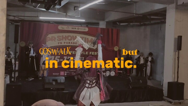 [COSVLOG.] coswalk.. but cinematic? PR Parade Coswalk Compilation.