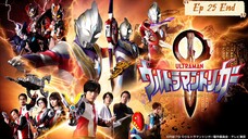 Ultraman Trigger ตอน 25 จบ พากย์ไทย