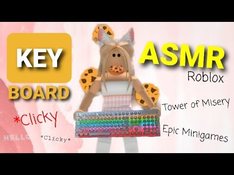 TOWER OF MISERY Roblox but It's a Keyboard ASMR Roblox *VERY CLICKY* RELAXING! Asmr Keyboard Sounds