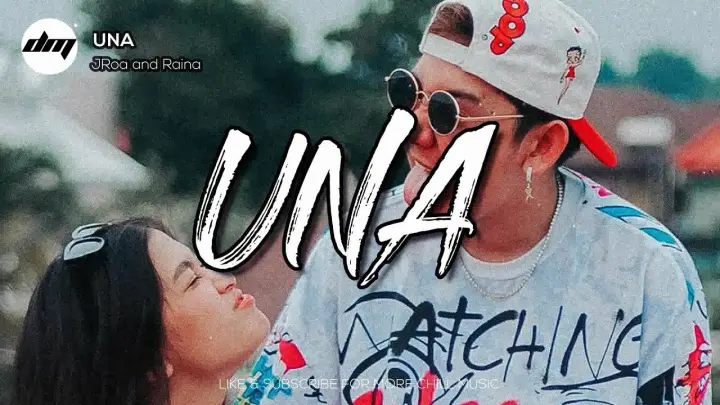 Jroa & Raina - Una | Jroa new song 2022 (Lyrics)