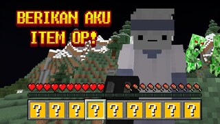 Minecraft, Tapi Tiap 1 DETIK Aku Mendapatkan Random Item!