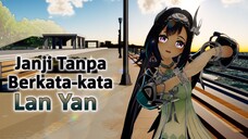 Lan Yan - Kotoba no Iranai Yakusoku (言葉のいらない約束)【HoneyWorks】[60fps/4k/原神/Genshin Impact]