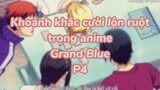 Khoảng khắc cười lộn ruột trong anime Grand Blue P4| #anime #animefunny #grandblue