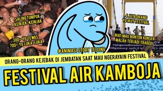 Tragedi Kelam Saat Festival di Kamboja! Men3w4skan Ratusan Orang | Animasi Story Telling