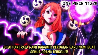 ONE PIECE 1122 - EDAN! NAMI TAK SENGAJA BANGKITKAN HAKI RAJA! KEKUATAN BARU NAMI BUAT SEMUA TERKEJUT