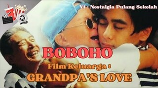 FILM BOBOHO : GRANDPA'S LOVE (1994) || FILM JADUL HONGKONG