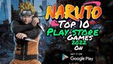 Naruto Top 10 play store games on Android 2022🔥 | Naruto games for Android 2022